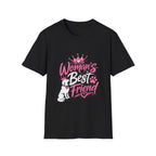 Woman's Best Friend Tee