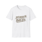 Pet More Tee