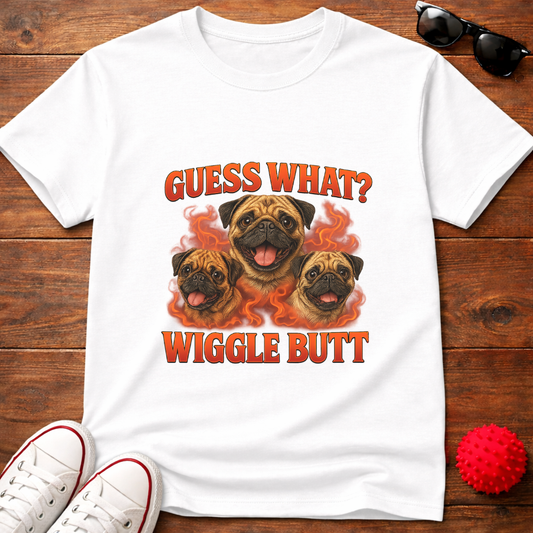Wiggle Butt Tee