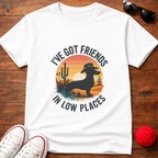 Friends in Low Places Tee