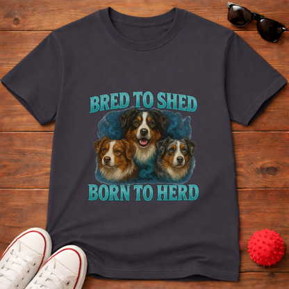 Bred to Shed Tee