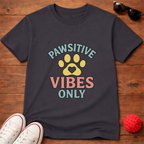 Pawsitive Vibes Tee