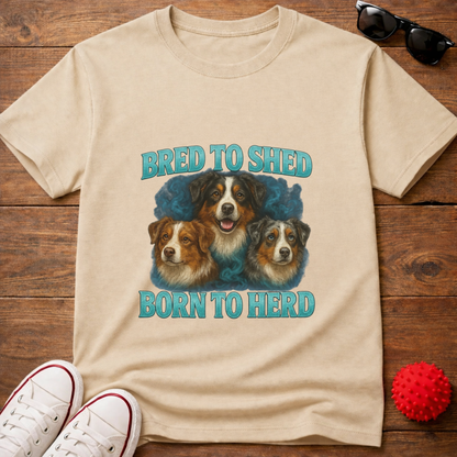Bred to Shed Tee