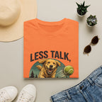 Less Talk Tee