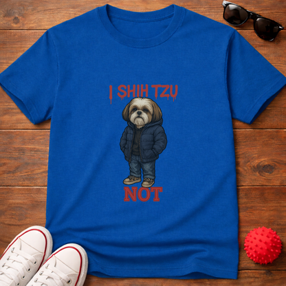 Shih Tzu Not Tee