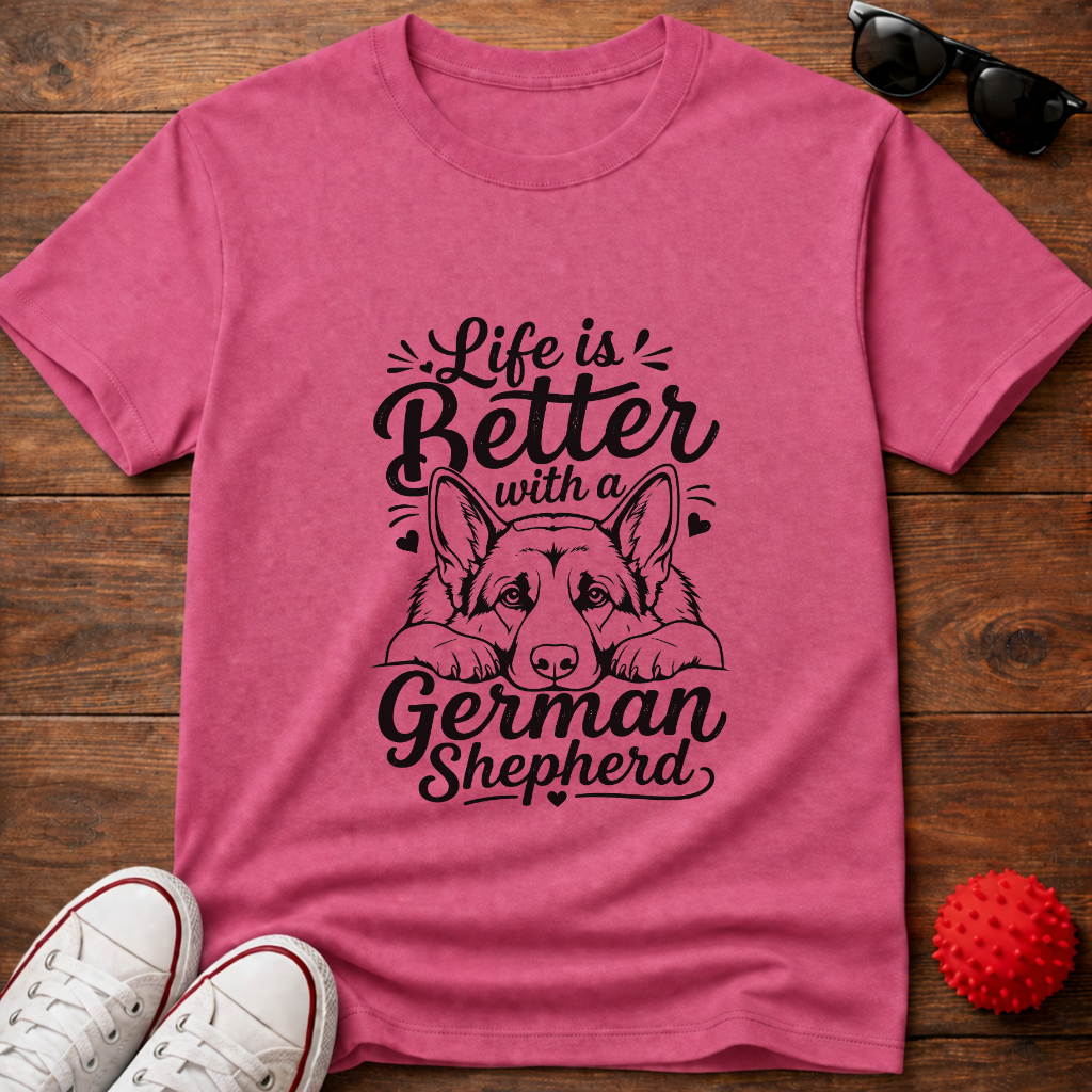 Life's Better GSD Tee