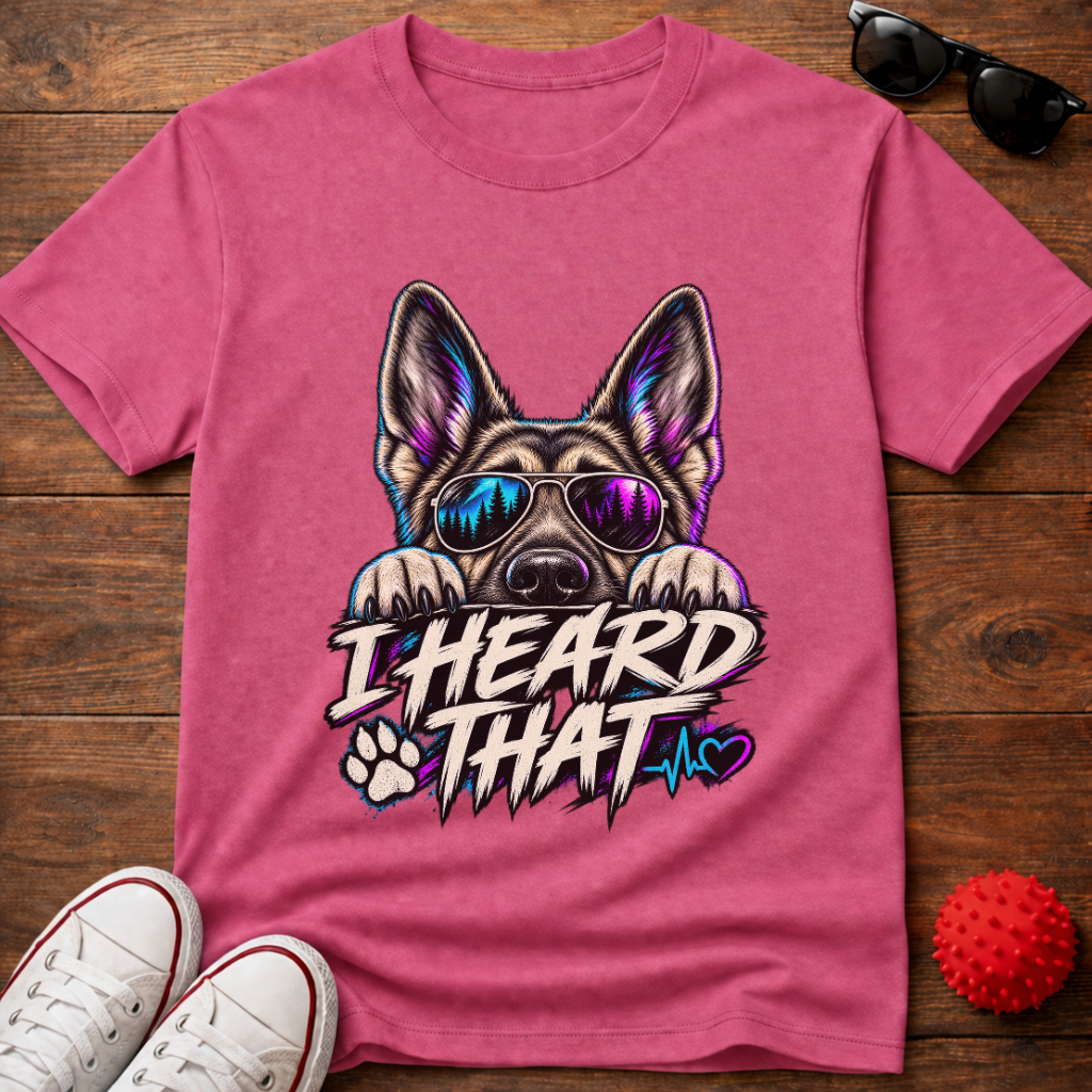 I Heard That GSD Tee
