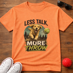 Less Talk Tee