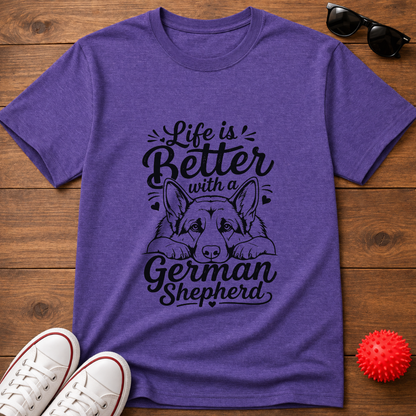 Life's Better GSD Tee