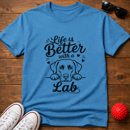 Life's Better Lab Tee
