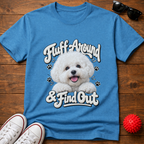Bichon FAFO Tee