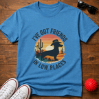 Friends in Low Places Tee