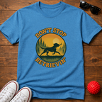 Don't Stop Retrievin' Tee