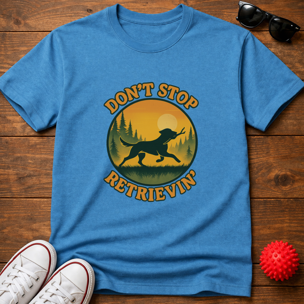 Don't Stop Retrievin' Tee