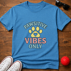 Pawsitive Vibes Tee