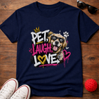Pet Laugh Love Tee
