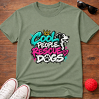 Cool People Rescue Dogs Tee