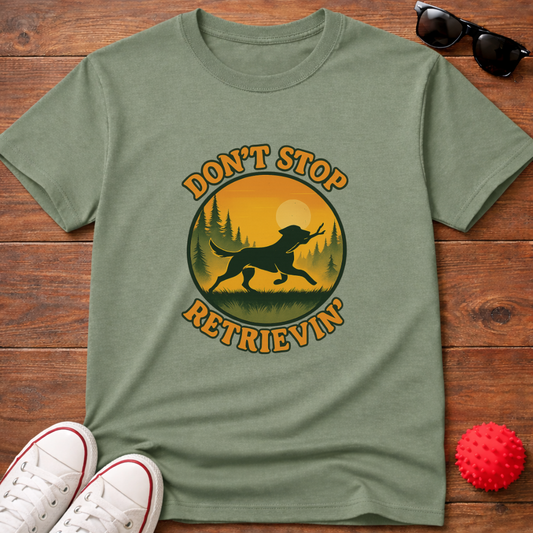Don't Stop Retrievin' Tee