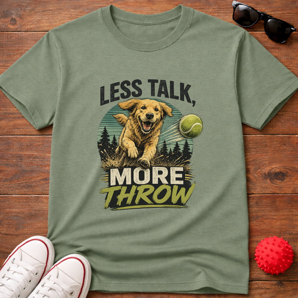 Less Talk Tee
