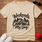 Weekends Camping & My Dog Tee