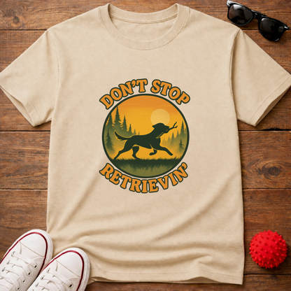 Don't Stop Retrievin' Tee